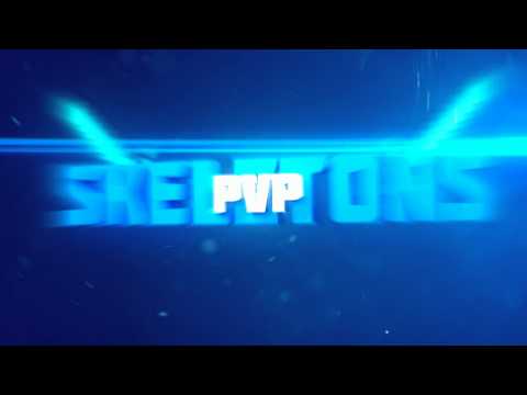 Skeletons PVP Intro - by firefunHD13