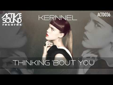 #ACTD036# KERNNEL - THINK 'BOUT YOU [ACTIVE SOUND Records]