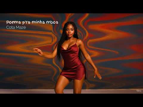 Cota Mazé - Poema P'ra Minha Mboa (prod. Bal00n Beats)