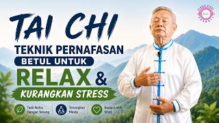 EP 1 Tai Chi: Teknik Pernafasan Betul untuk Relax & Kurangkan Stress | E101
