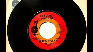 Heavenly Sunshine , Ferlin Husky , 1970