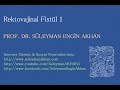 Prof. Dr. Süleyman Engin Akhan Prof. Dr. Süleyman Engin Akhan