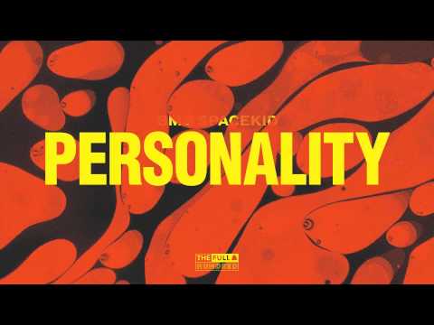 BMB Spacekid - Personality