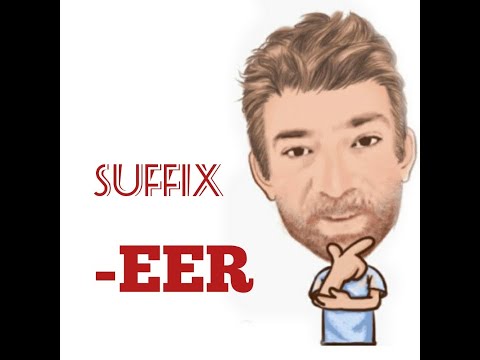 English Tutor Nick P Suffix (36)  -eer