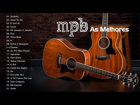 MPB 2022 - Melhores Músicas MPB de Todos os Tempos💗 MPB As Melhores Antigas Anos 70/80/90