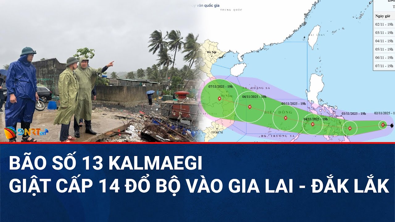CHÀO NGÀY MỚI | Bão số 13 (Bão Kalmaegi) giật cấp 15, trên đất liền các tỉnh Đắk Lắk - Gia Lai