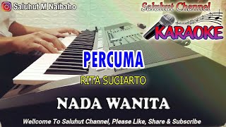 Download lagu PERCUMA ll KARAOKE ll RITA SUGIARTO ll SLOW VERSION ll NADA WANITA ES=DO mp3 Download lagu PERCUMA ll KARAOKE ll RITA SUGIARTO ll SLOW VERSION ll NADA WANITA ES=DO mp3