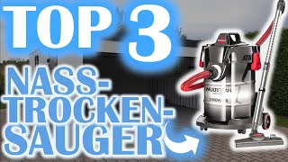 TOP 3 NASS- UND TROCKENSAUGER 2023 |  Mehrzwecksauger Kaufberatung