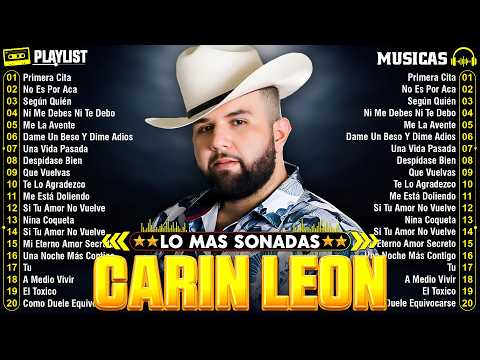 Carin Leon Mix Exitos 2026 - Lo Mas Nuevo 2026 - Mejor Canción de Carin Leon - Álbum Completo