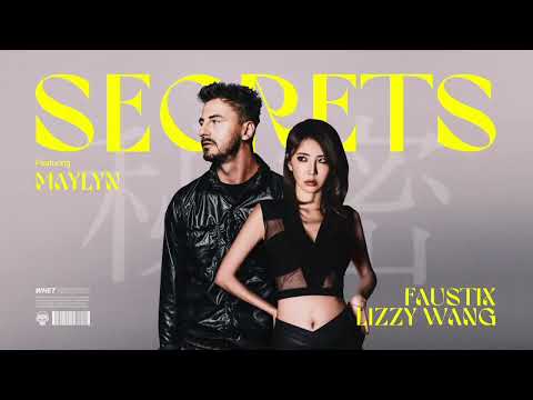 Secrets (feat. MAYLYN) Faustix & Lizzy Wang Official Visualizer