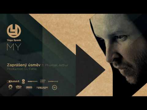 13 YOGA SPANK - ZAPRÁŠENÝ ÚSMĚV ft. Phormel, Arthur