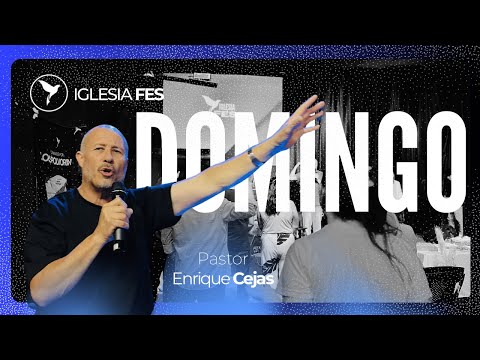 Reunión de Domingo – FES #121