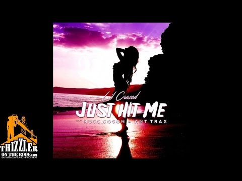 Lil Crazed ft. Russ Coson, Ant Trax - Just Hit Me [Prod. Ant Trax] [Thizzler.com]