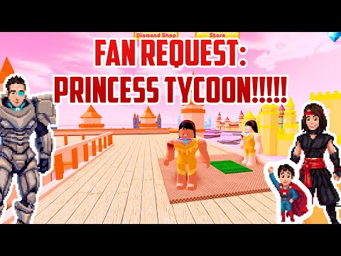 FAN REQUEST: PRINCESS TYCOON ON ROBLOX