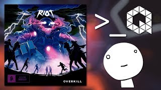 RIOT - Overkill [_Quantum &amp; Bomber Mega Mashup] (Knocking Out Cancer 2019: Day 9)