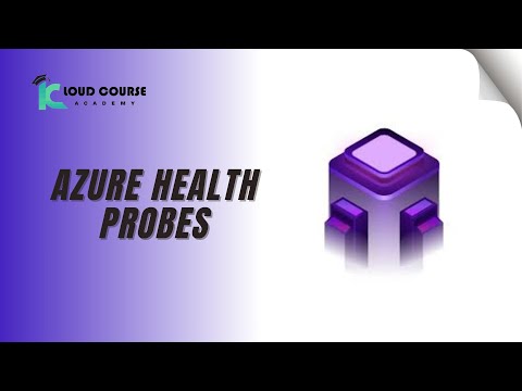 Azure health Probes || Microsoft Azure health Probes