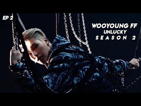 ATEEZ FF 〖 Wooyoung  〗 - ‘unlucky’ S2 EP 2 ♡