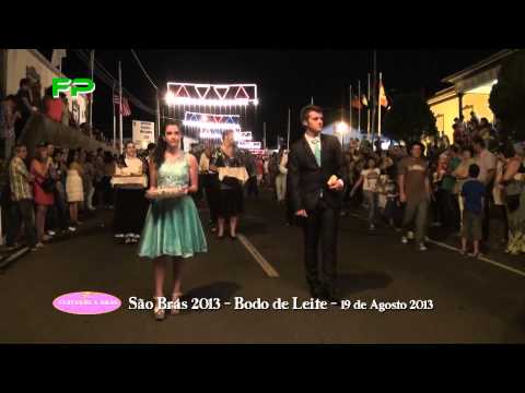 São Brás 2013 - Bodo de Leite - 19 de Agosto 2013