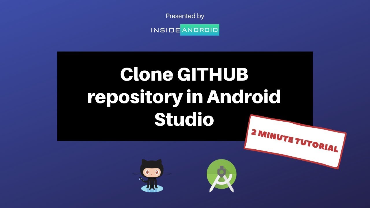 Clone Github Repository Android Studio | Android Studio | Git Clone | 2 minute Android Tutorial