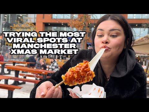 MANCHESTER CHRISTMAS MARKET FOOD GUIDE
