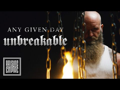 ANY GIVEN DAY - Unbreakable (OFFICIAL VIDEO)