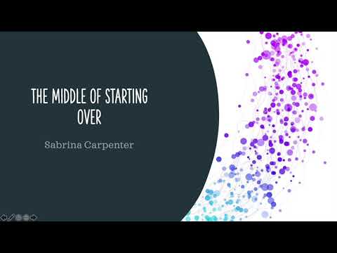 The Middle of Starting Over - Sabrina Carpenter Lyrics