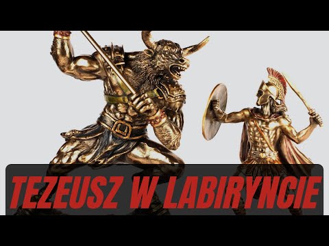 Tezeusz w labiryncie - Mit o Minotaurze