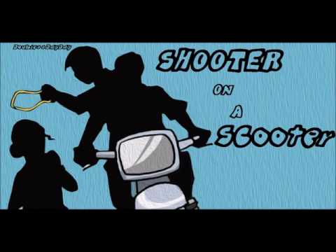 Double00DayDay -Shooter On A Scooter