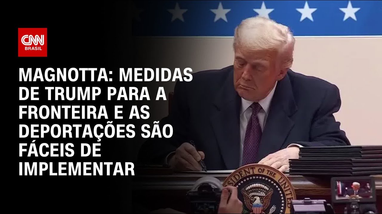 Magnotta: Medidas de Trump para a fronteira e as deportações são fáceis de implementar | CNN 360º