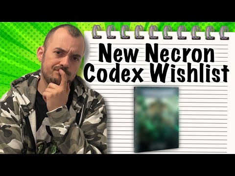 My Necron CODEX Wishlist - Warhammer 40k 10th Edition