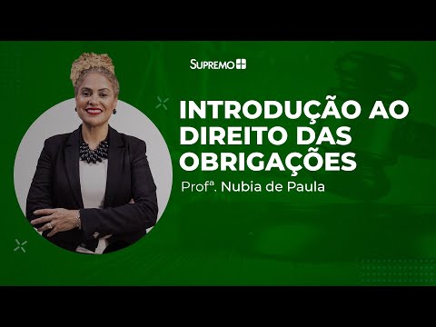 Introdução ao Direito das Obrigações | Núbia de Paula