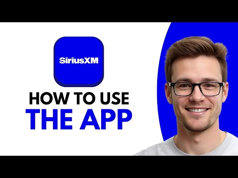 How To USE SiriusXM App (FULL GUIDE!)