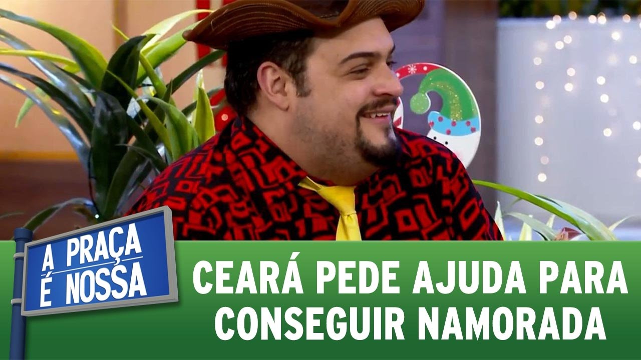 A Praça é Nossa (01/12/16) - Ceará pede ajuda para conseguir namorada