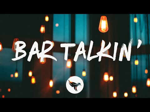 Mason Lively - Bar Talkin' (Lyrics)
