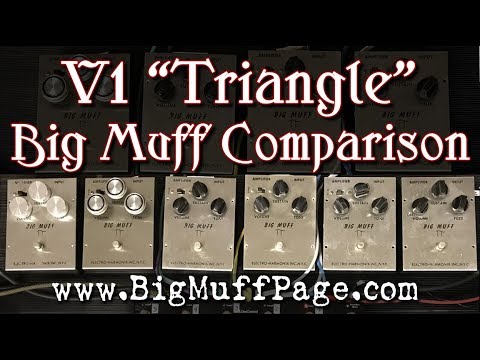 V1 "Triangle" Big Muff Comparison