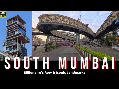 South Mumbai Drive | Billionaire’s Row & Iconic Landmarks | 4K HDR