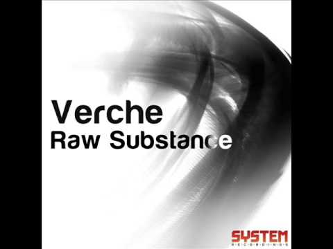 Verche - Raw Substance (MNR Spectral Voyage Mix) - System Recordings