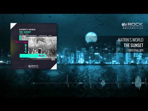 Katrin's World - The Sunset (Original Mix) (Available 20.08.2018)