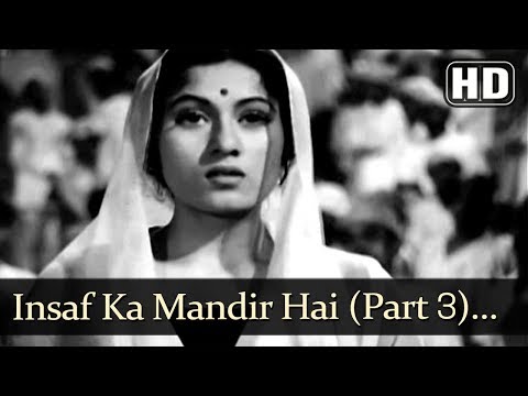 Insaf Ka Mandir Hai Yeh Part 3 (HD) - Amar Song - Dilip Kumar - Madhubala