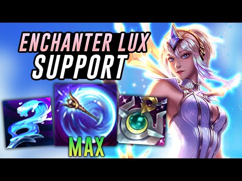 Is Enchanter the BEST BUILD for LUX SUPPORT?