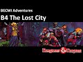 B4 The Lost City A BECMI Adventure Module Review