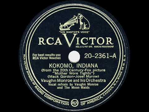 1947 HITS ARCHIVE: Kokomo, Indiana - Vaughn Monroe