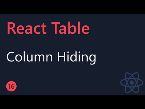 React Table Tutorial 16 Column Hiding