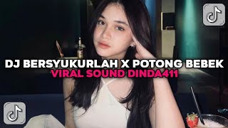 Download lagu DJ BERSYUKURLAH X POTONG BEBEK VIRAL SOUND DINDA411 MENGKANE!! mp3 Download lagu DJ BERSYUKURLAH X POTONG BEBEK VIRAL SOUND DINDA411 MENGKANE!! mp3
