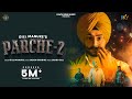 Parche 2 Gill Manuke Jassa Laddi Gill Sky Digital New Punjabi Song 2023 Deathrowmusic