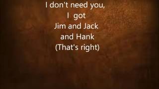 alan jackson Jim and Jack and Hank lyrics