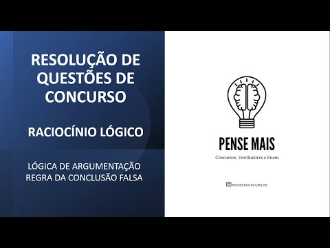 QUESTÃO PC CE/2012 - RACIOCÍNIO LÓGICO - LÓGICA DE ARGUMENTAÇÃO