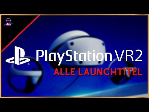 ALLE Playstation VR 2 Launchspiele - Was erwartet uns?