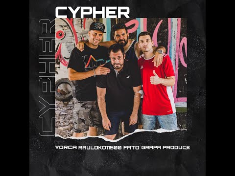 💥#CYPHER 🔥 || YORCA, RAULOKO11500, FATO, GRAPA PRODUCE