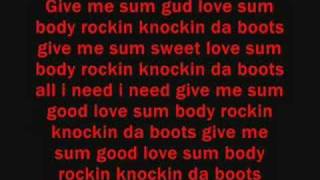 Knockin Bootz w/ Lyrics